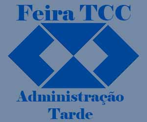 Feira TCC - Administração Tarde